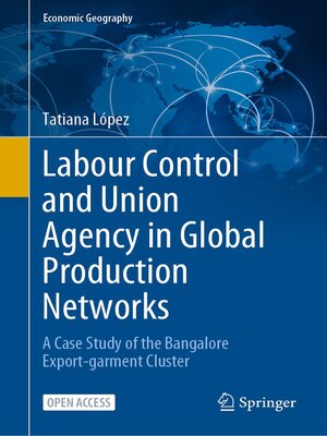 cover image of Labour Control and Union Agency in Global Production Networks